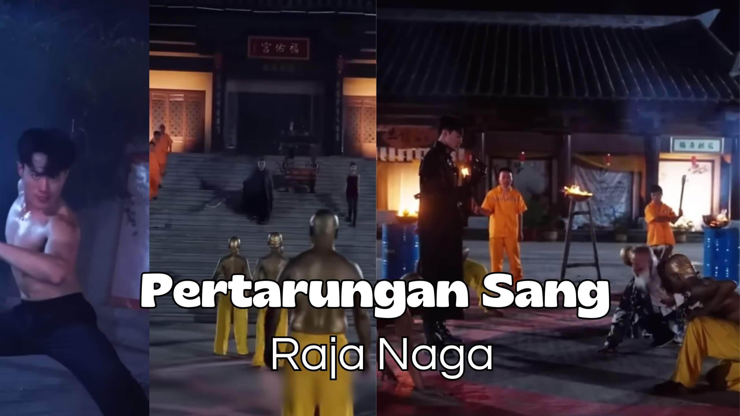 Pertarungan Sang Raja Naga