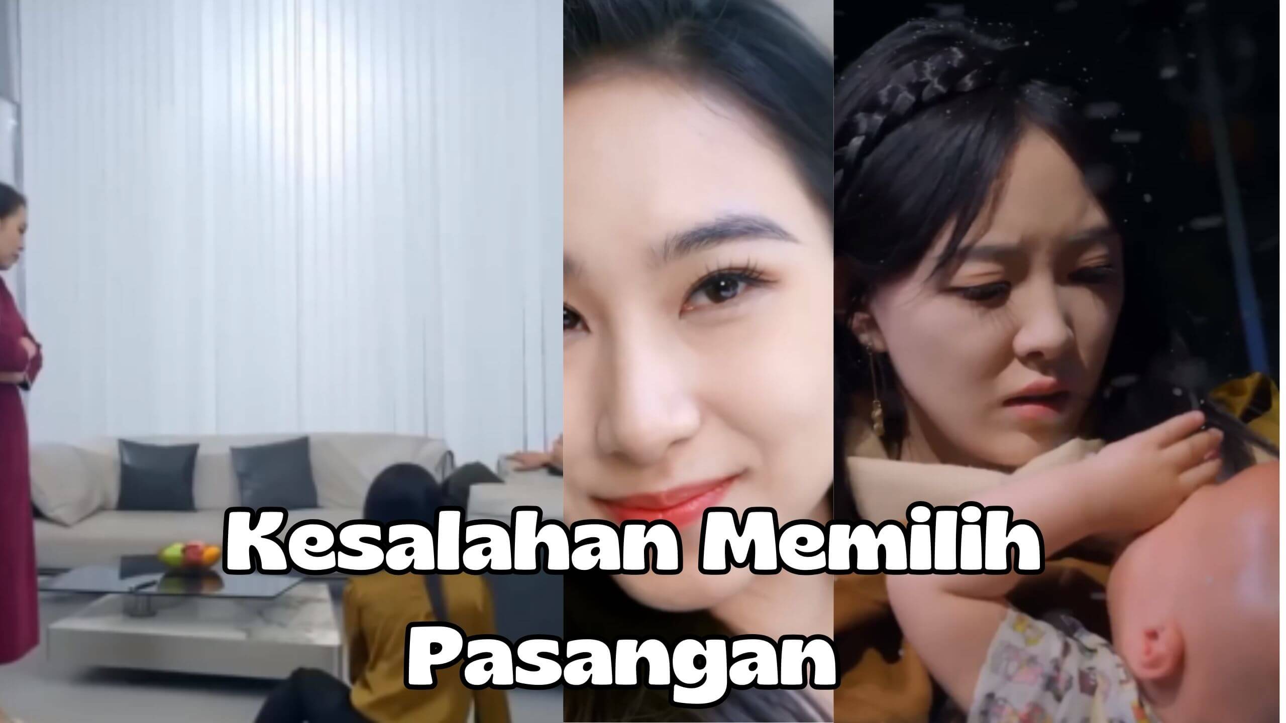 Kesalahan Memilih Pasangan
