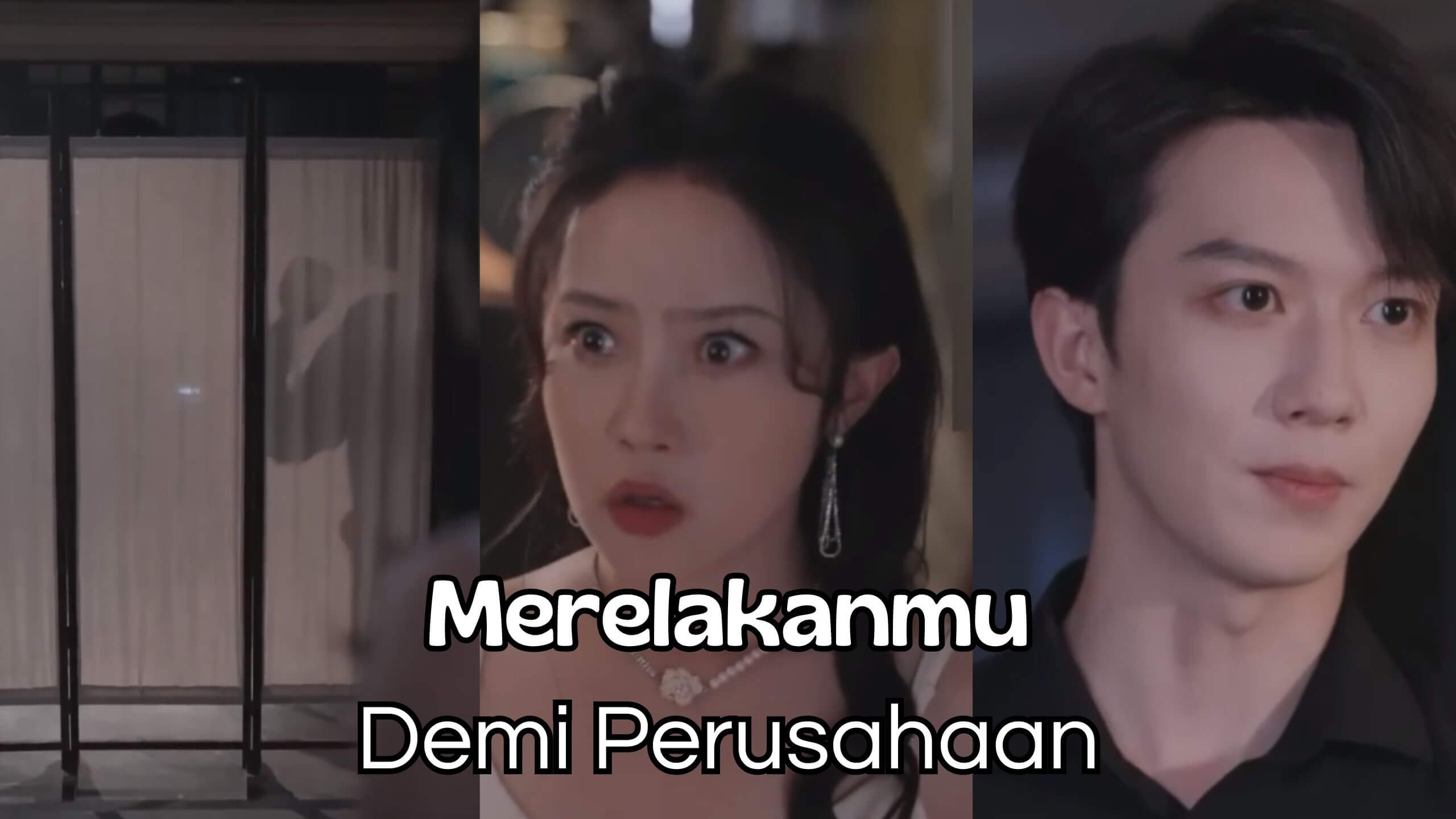 Merelakanmu Demi Perusahaan