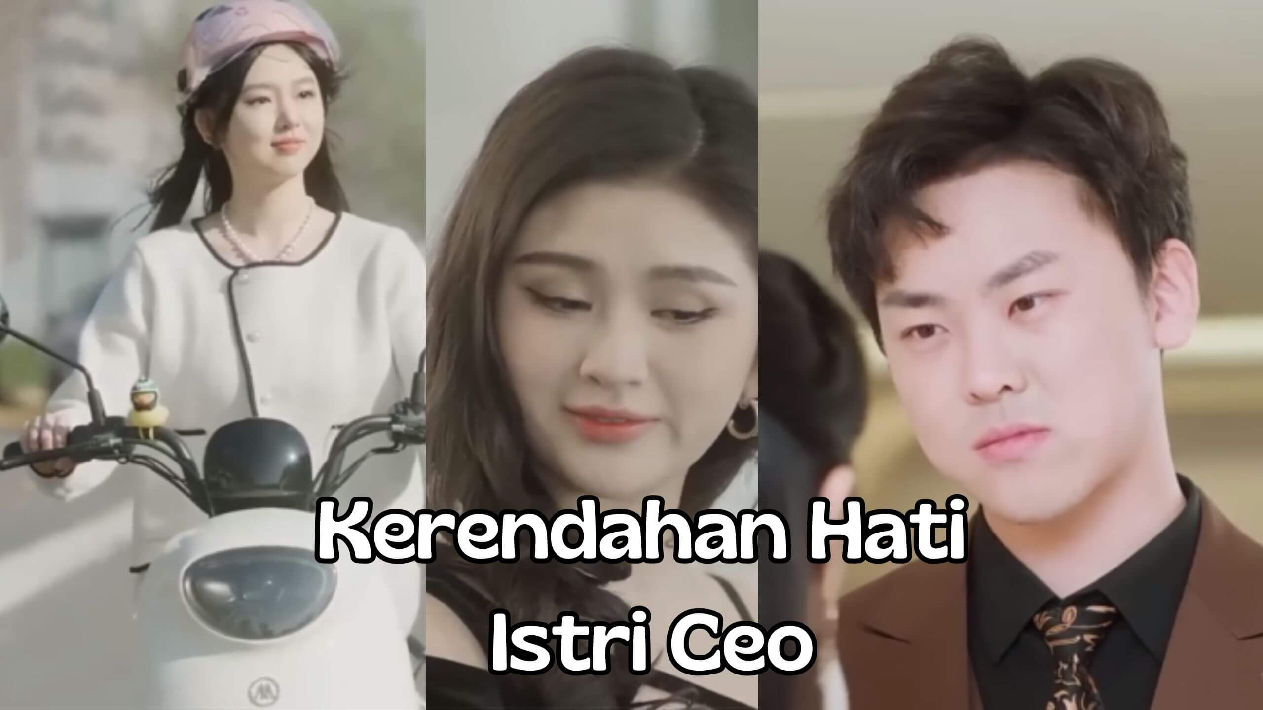 Kerendahan Hati Istri Ceo