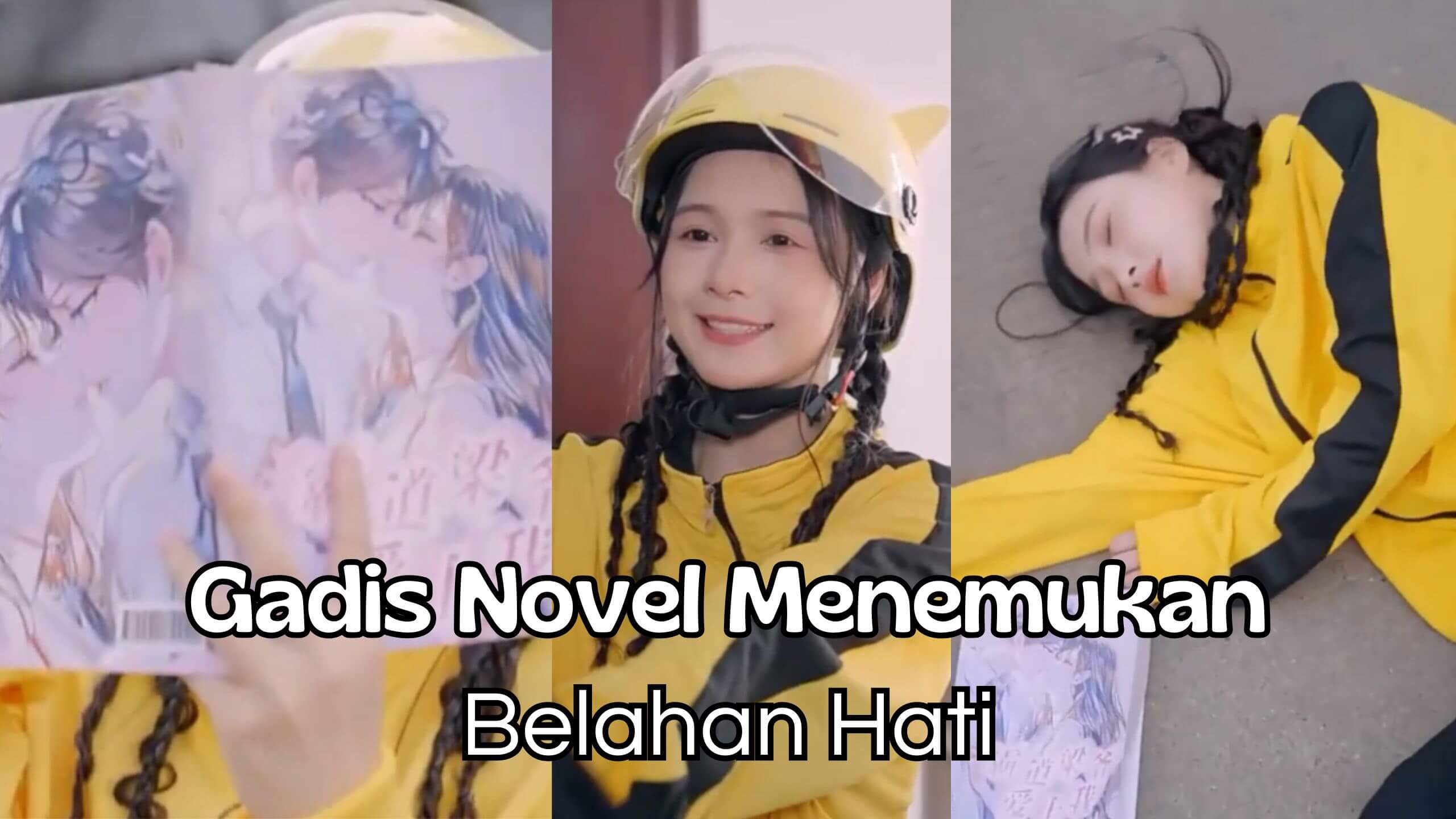 Gadis Novel Menemukan Belahan Hati