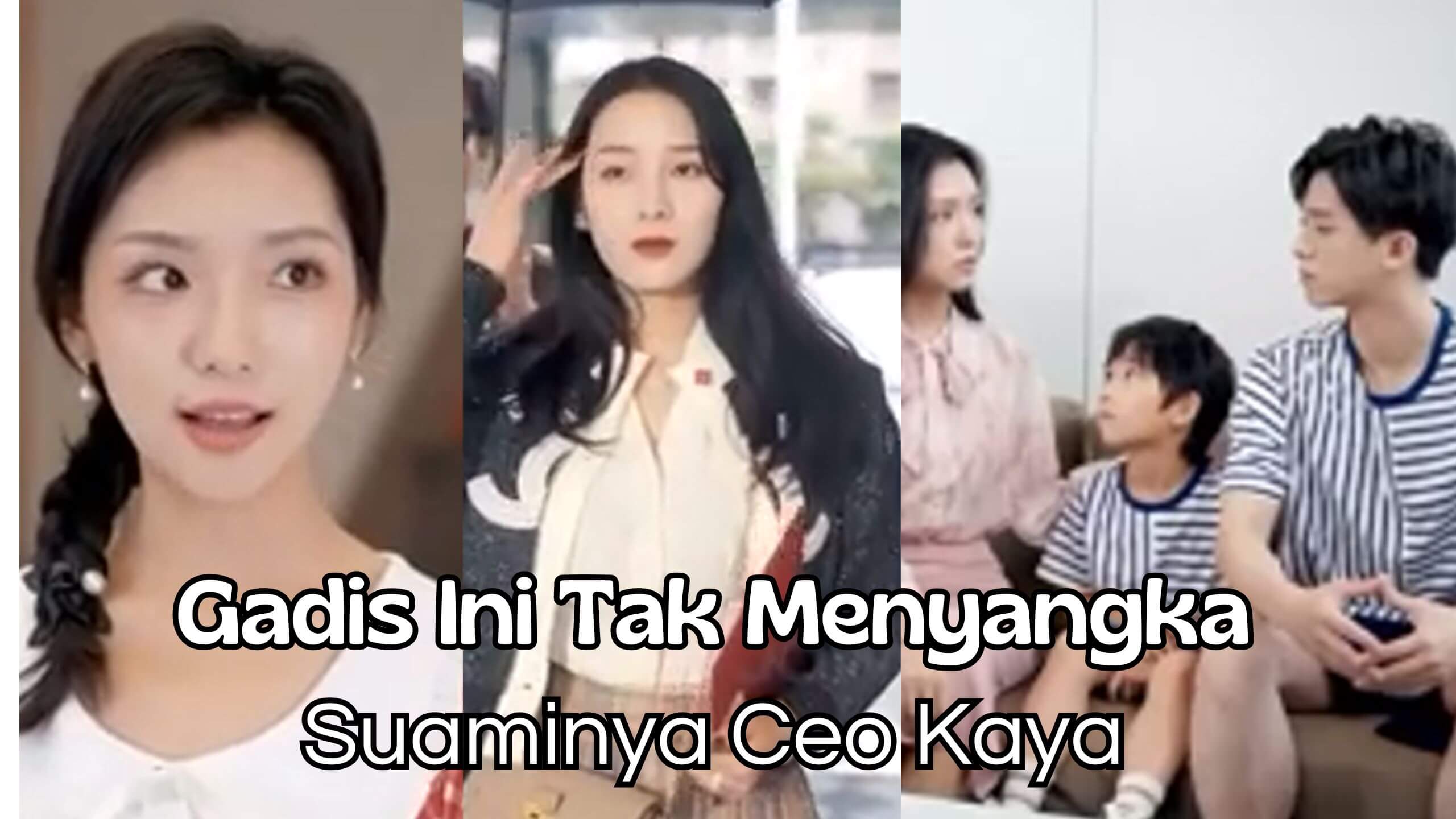 Gadis Ini Tak Menyangka Suaminya Ceo Kaya